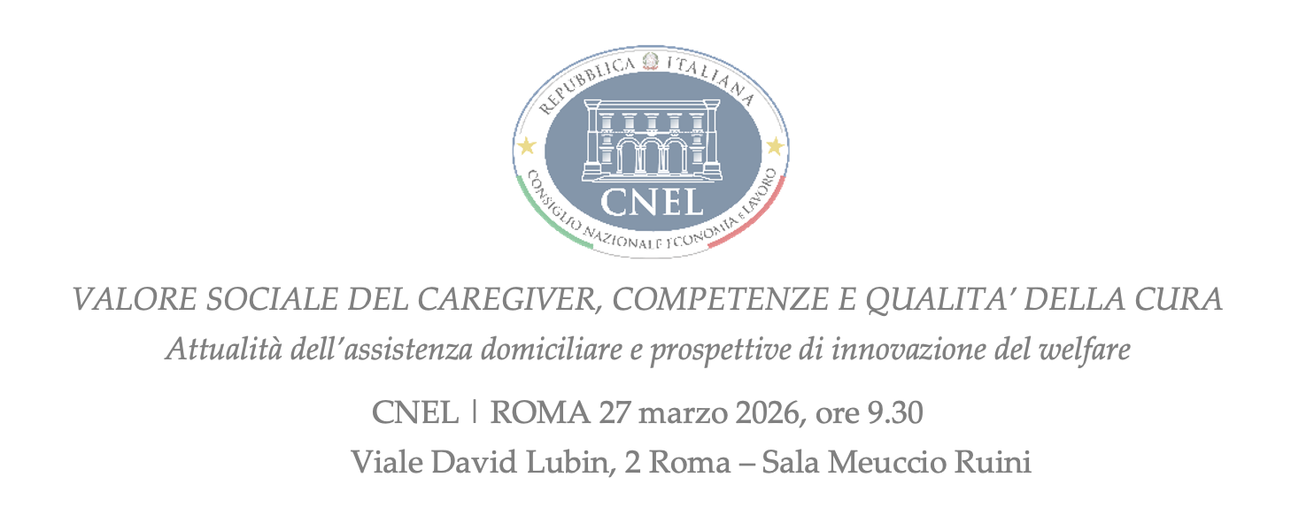 Valore sociale del caregiver, competenze e qualità della cura
